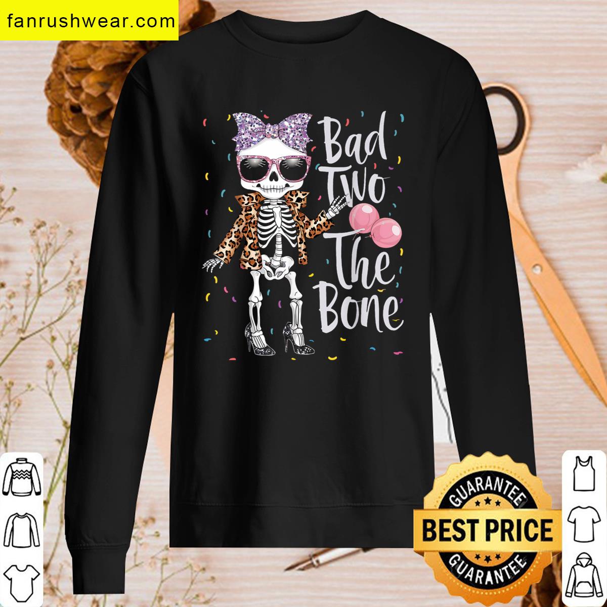 Bad Two The Bone Birthday Girl T-shirt