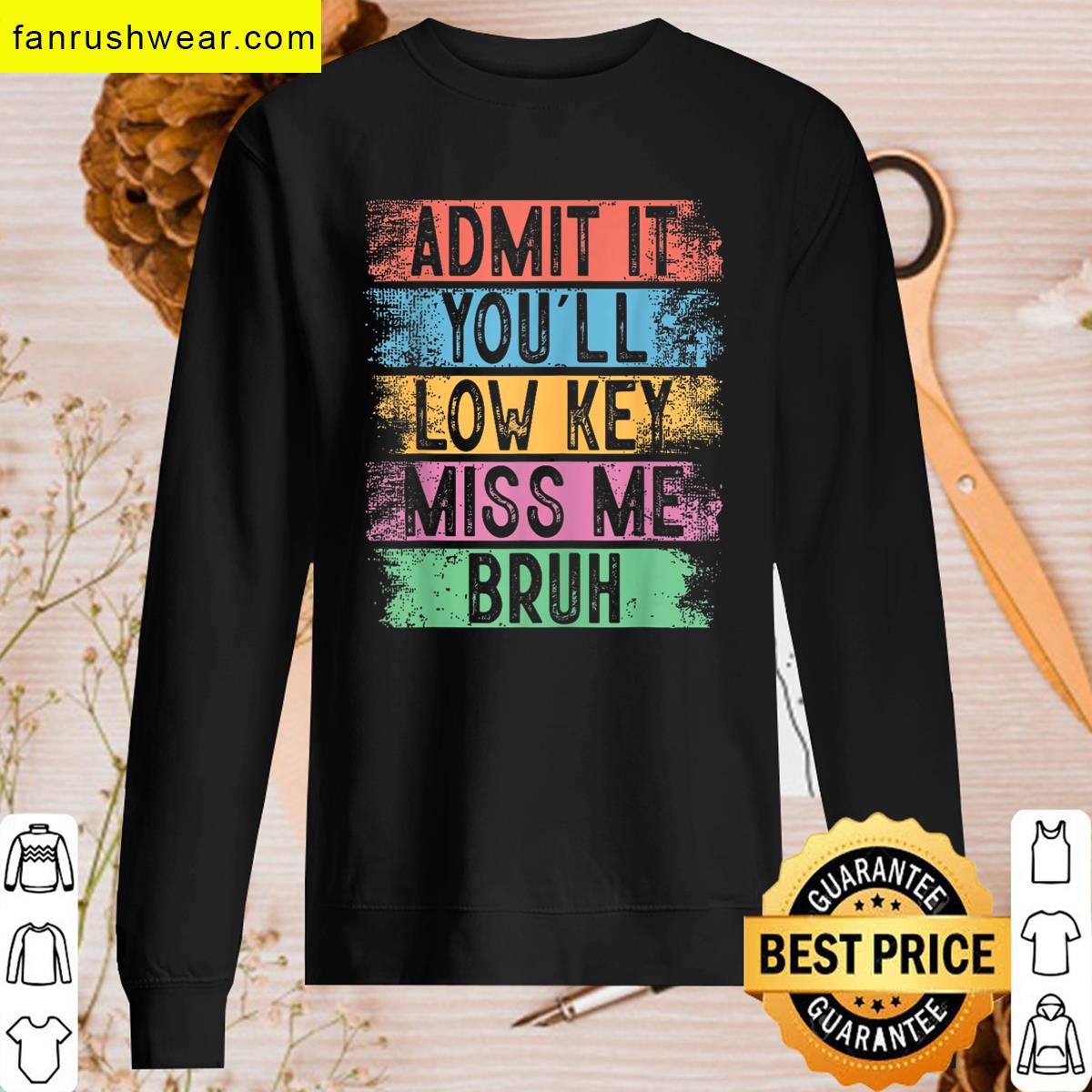 Bruh Teachers Low Key T-shirt
