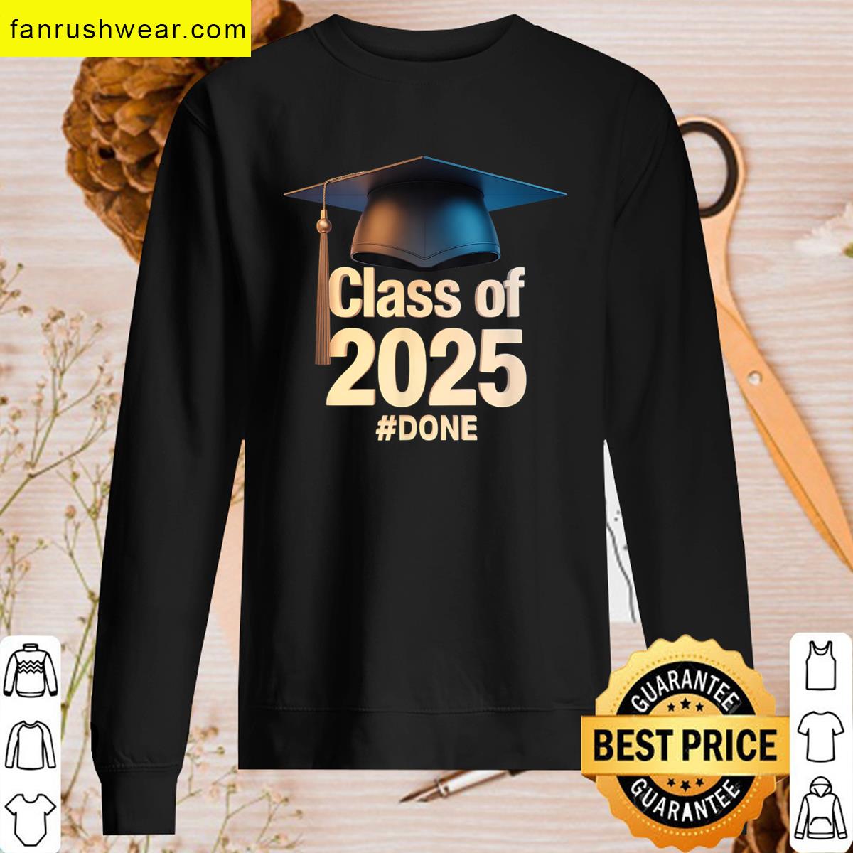 Class 2025 Done Family T-shirt