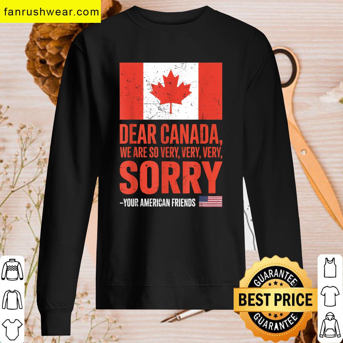 Dear Canada Funny Graphic Tee T-shirt
