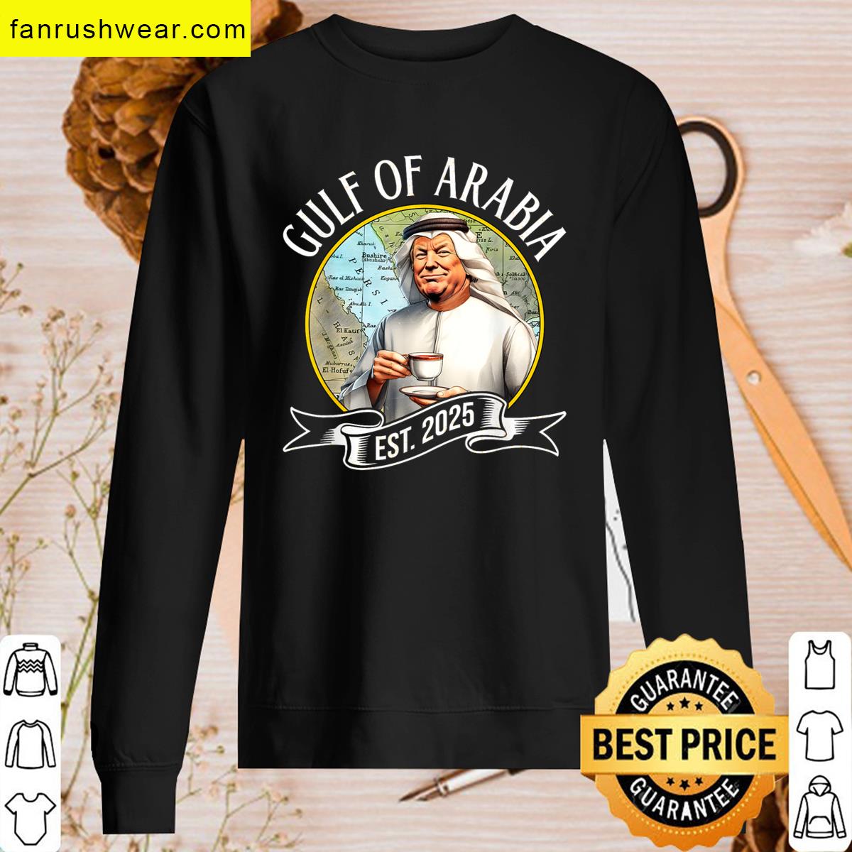 Gulf Arabia 2025 Trump Humor Apparel T-shirt