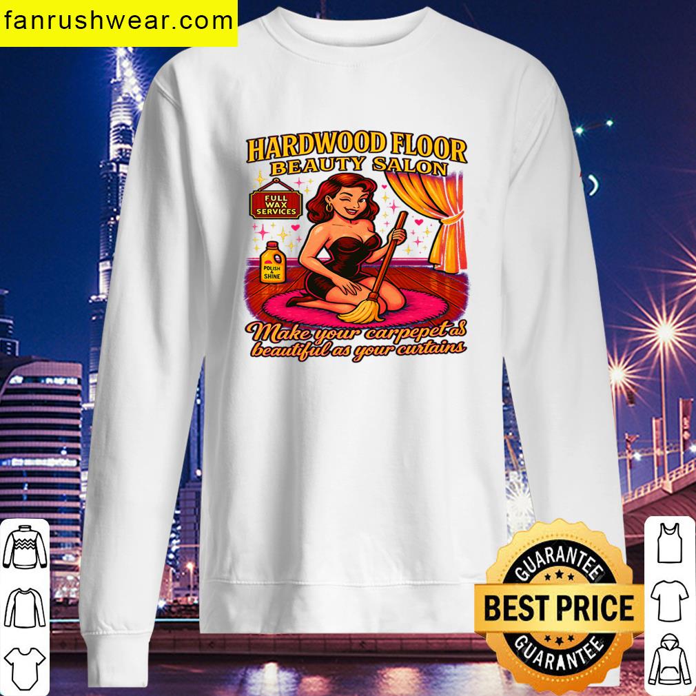 Hardwood Floor Pin Up Humor T-shirt