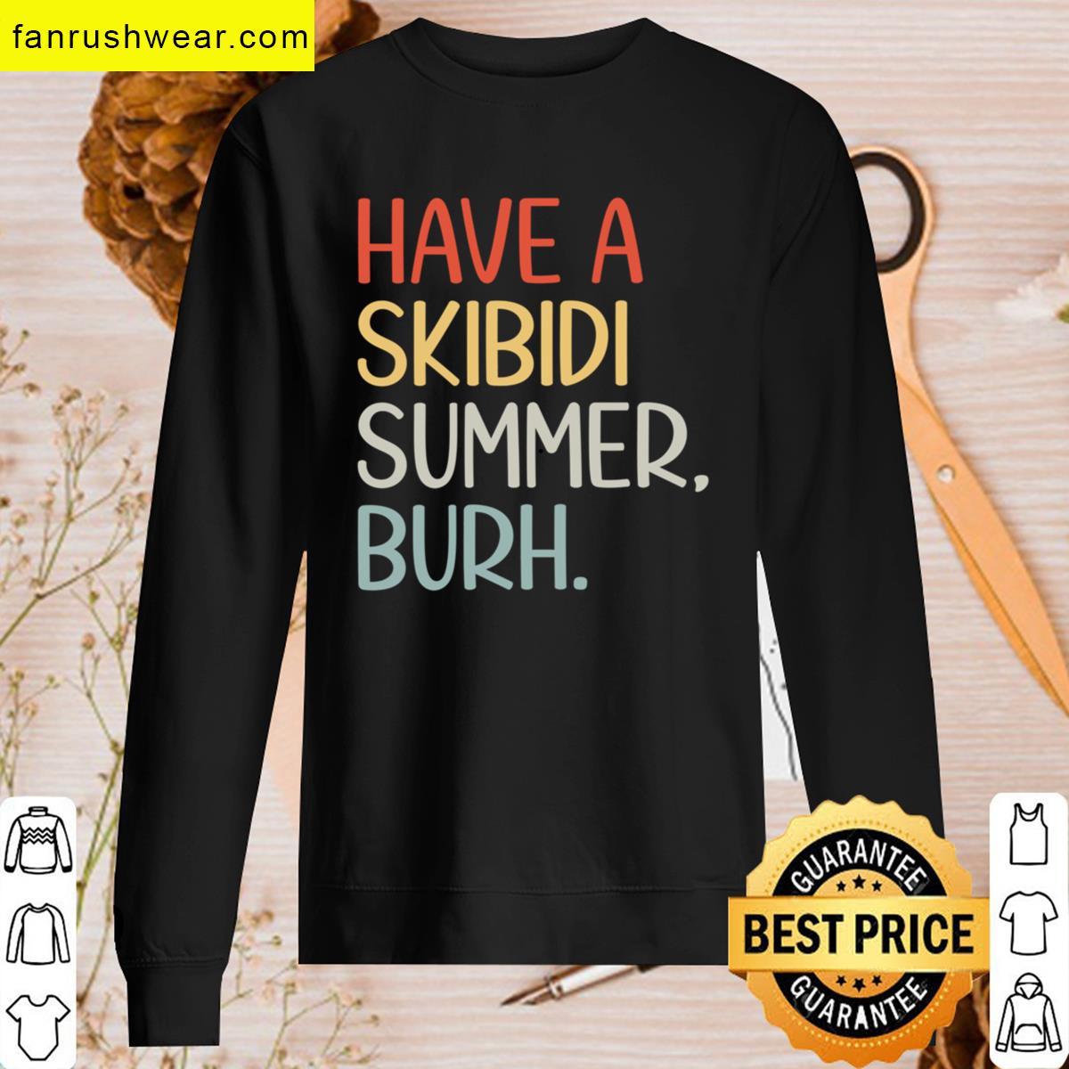 Have Skibidi Bruh Graphic Tee T-shirt