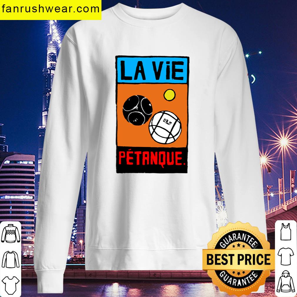 La Vie Tee Petanque Style T-shirt