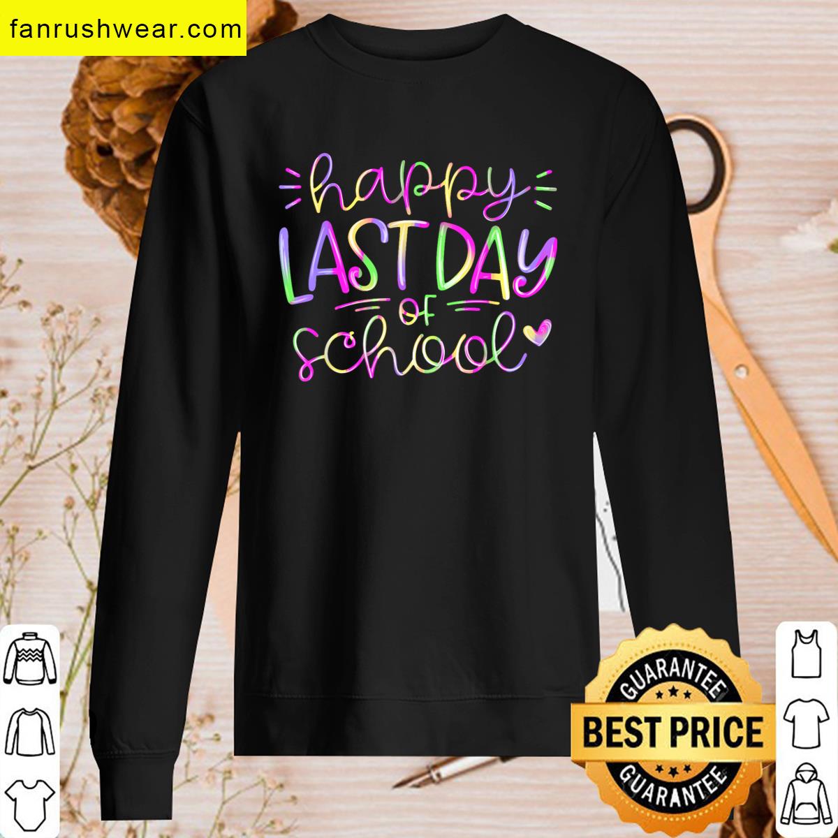 Last Day School Graduation Tee T-shirt