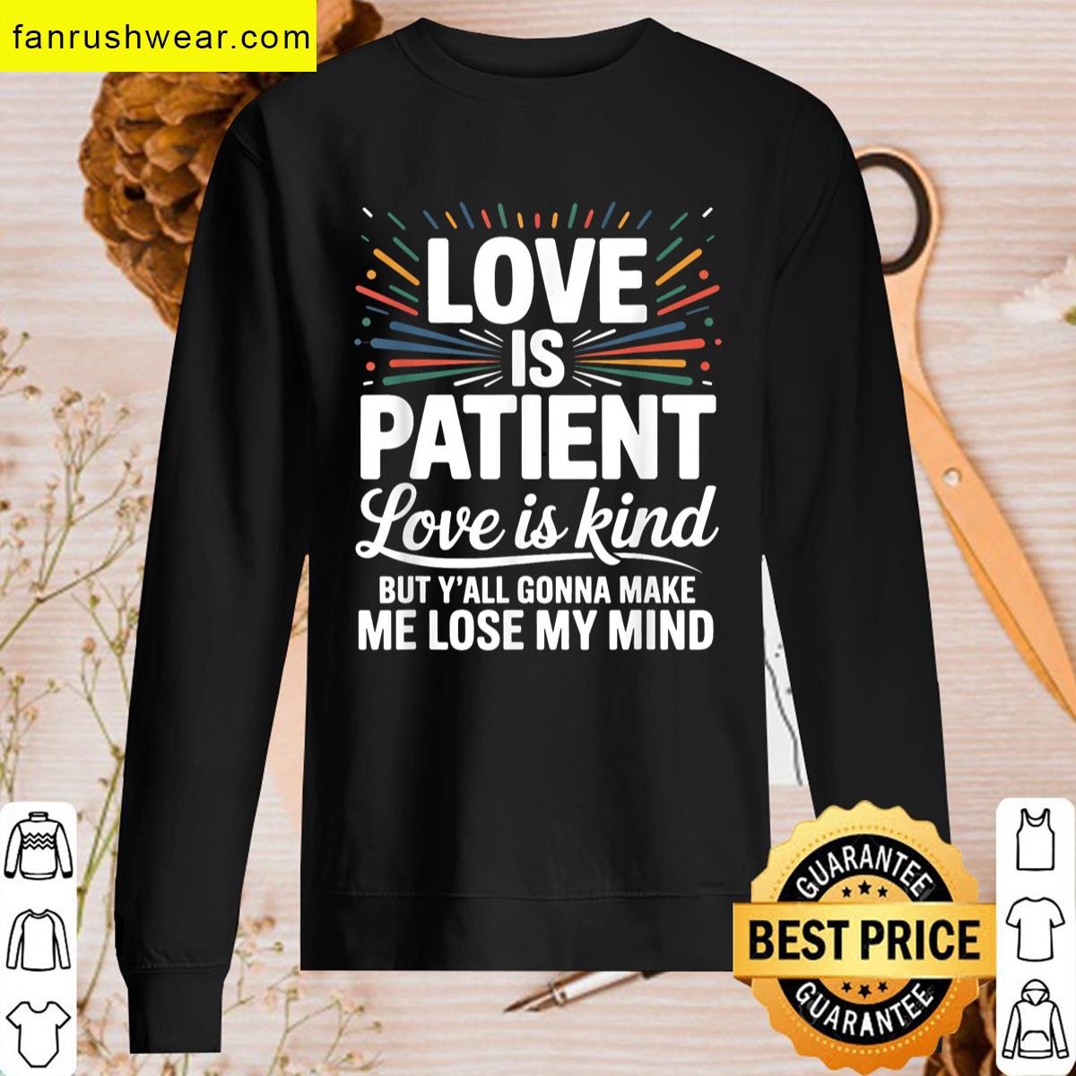 Love Is Patient Casual Wear T-shirt