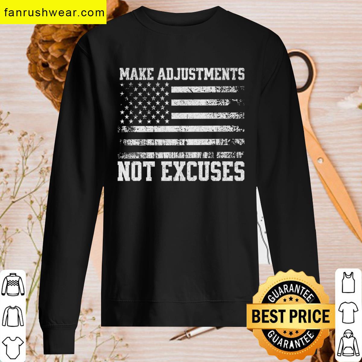 Make Excuses Usa Flag Top T-shirt