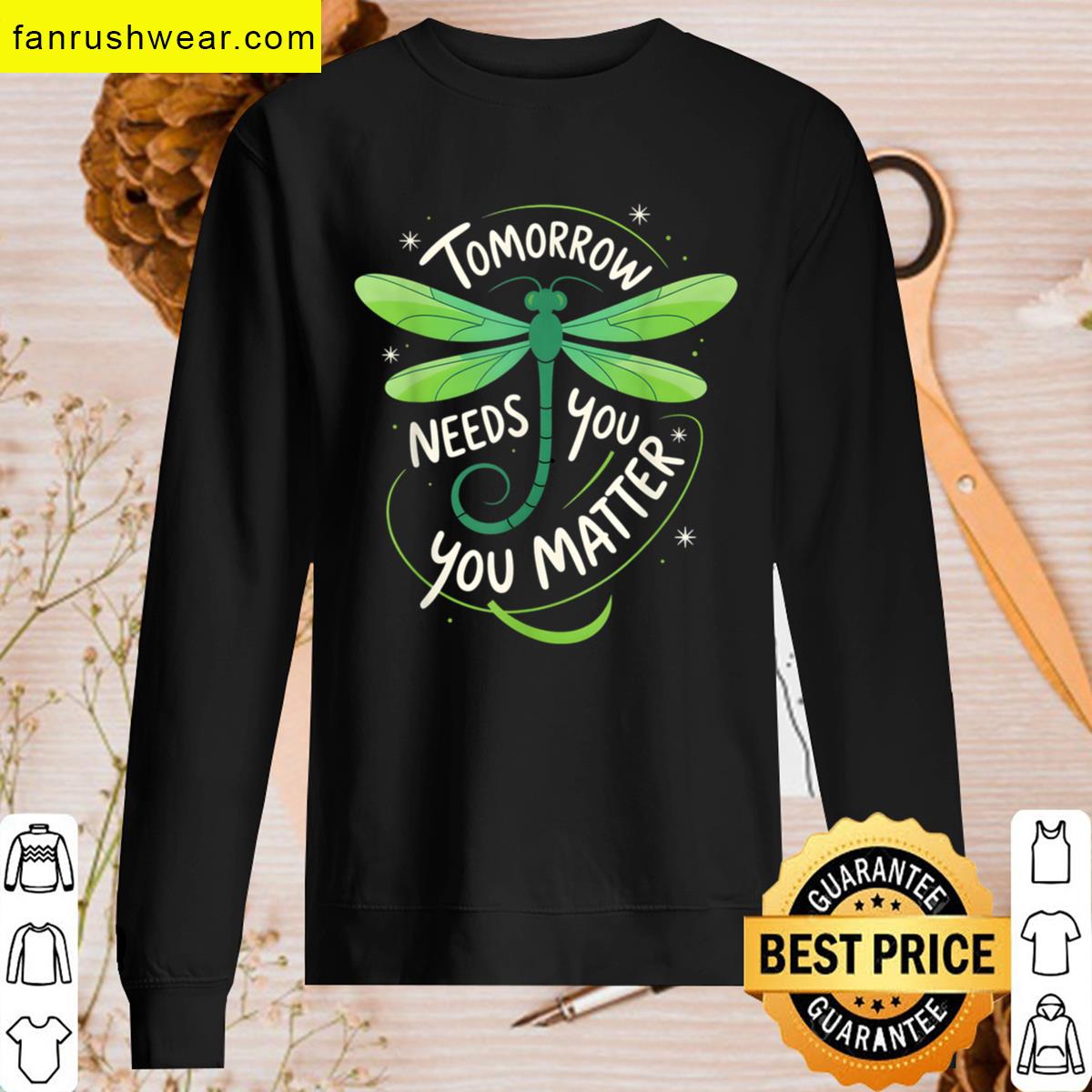 Mental Health Tomorrow Needs You T-shirt