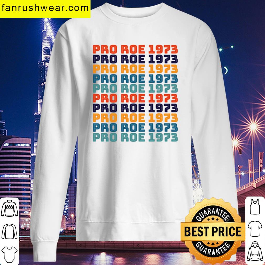 1973 Pro Roe T-shirt