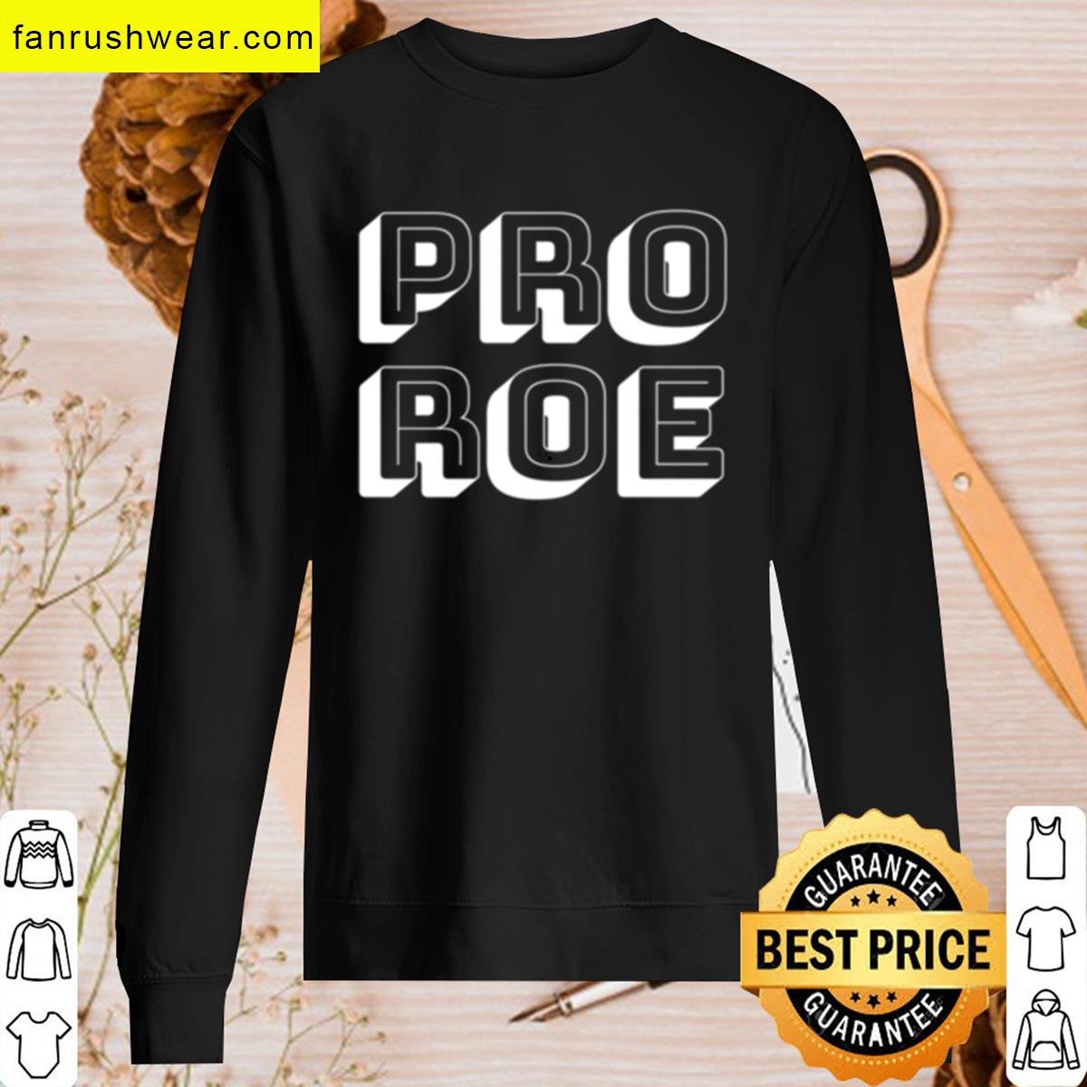 Pro Roe White Comfortable Fit T-shirt