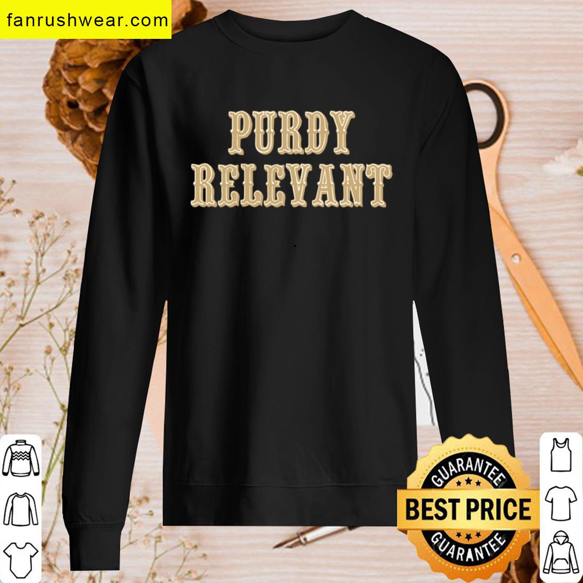 Purdy Relevant Tee Cool Fashion T-shirt