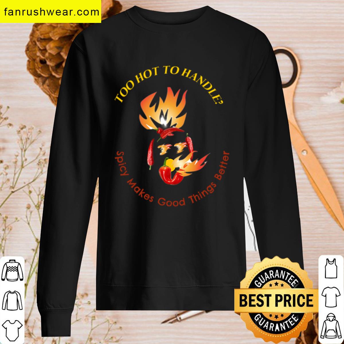 Too Hot To Handle Trendy Top T-shirt