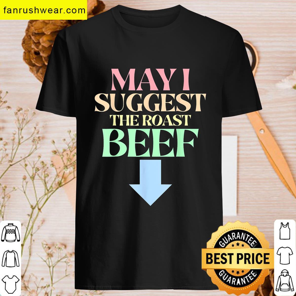 Embarrassing Roast Beef T-shirt