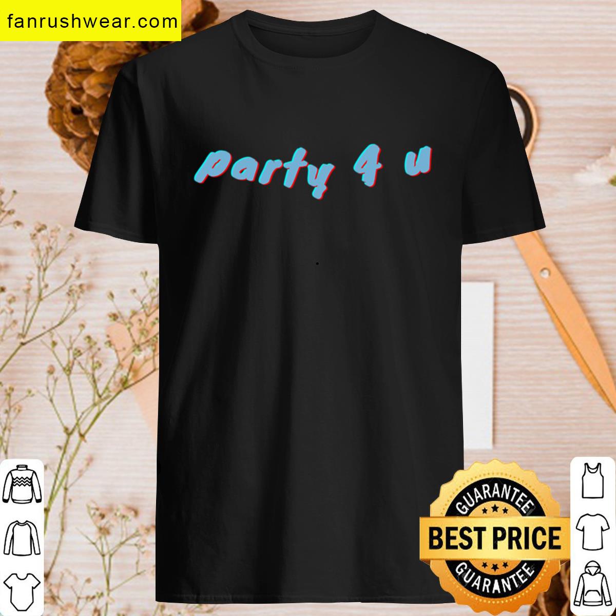 Party 4 U Music Festival T-shirt