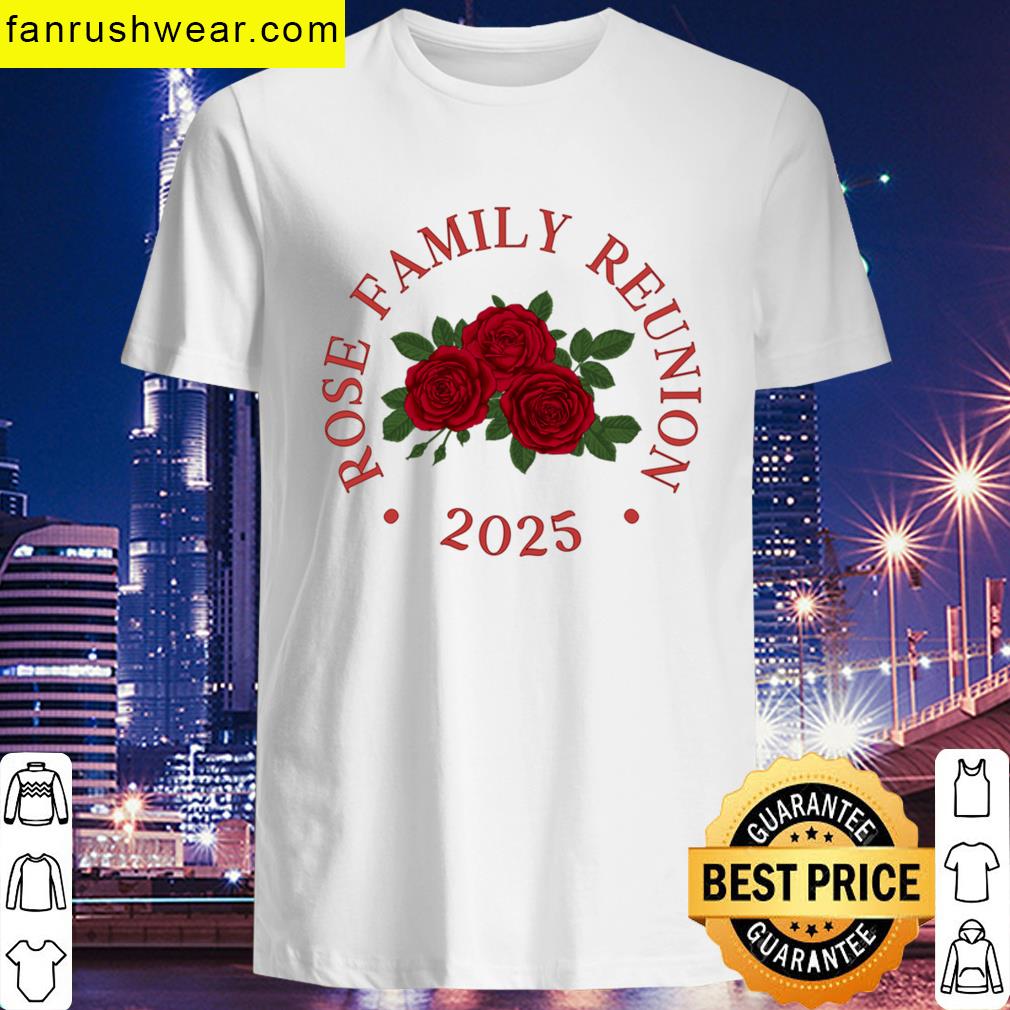 Rose Family Event Tee T-shirt