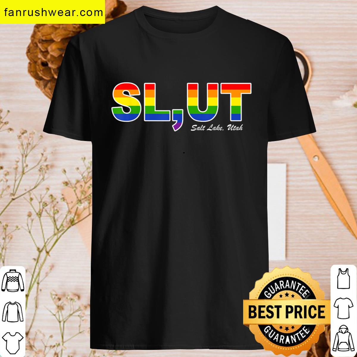 Slut Salt Lake Rainbow Apparel T-shirt