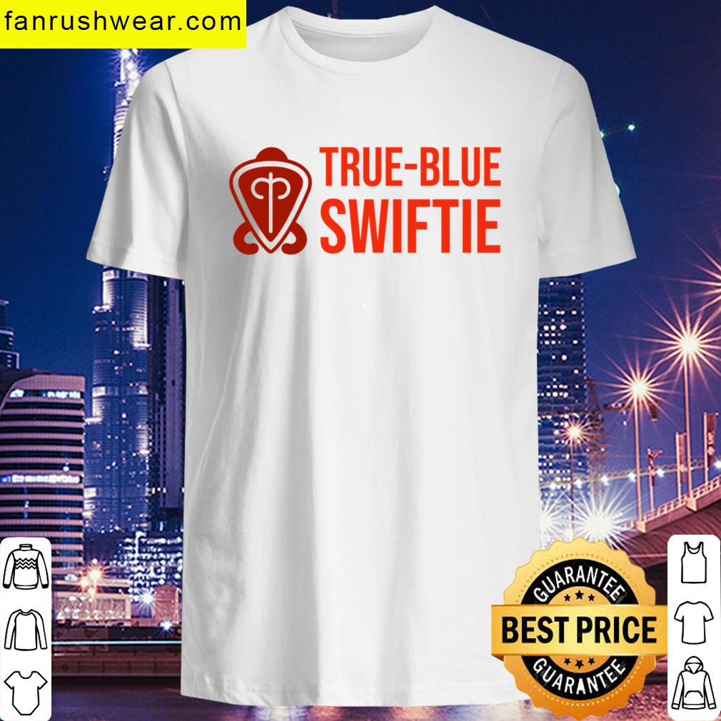 True Blue Swiftie Apparel For Fans T-shirt