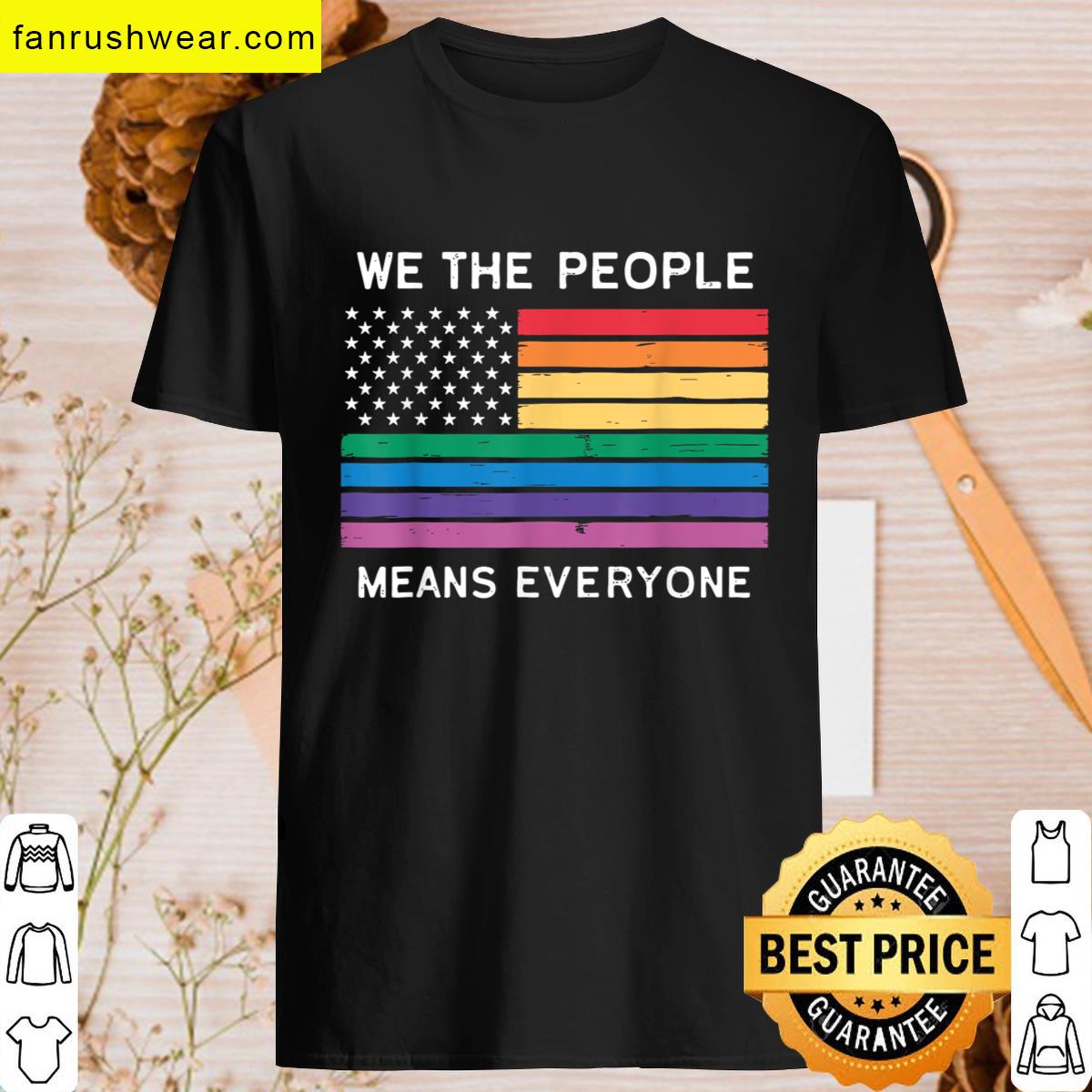 We The People Lgbt T-shirt