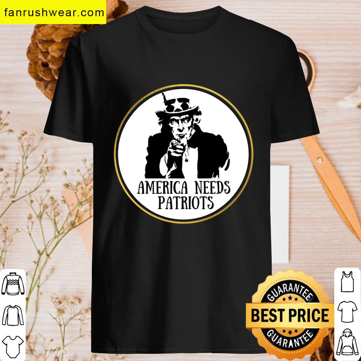 America Needs Patriots T-shirt