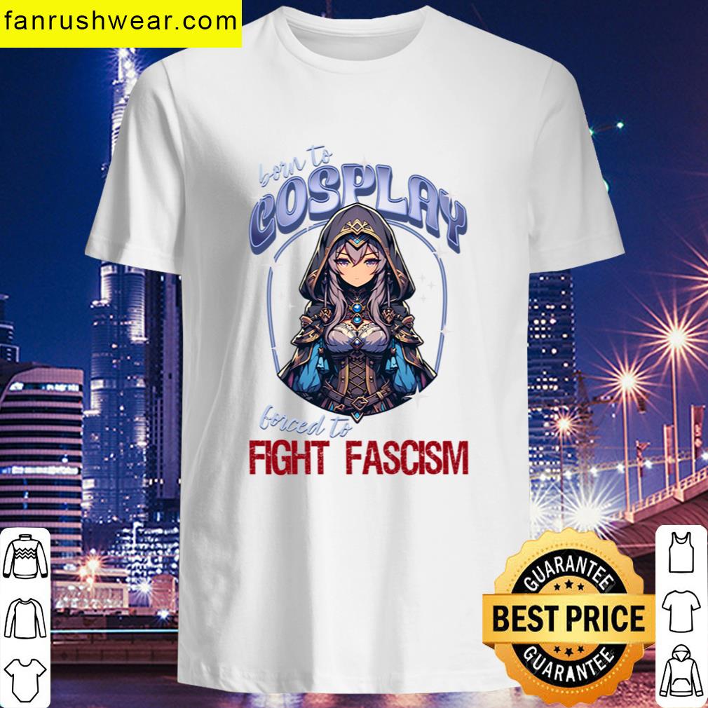 Born To Cosplay T-shirt