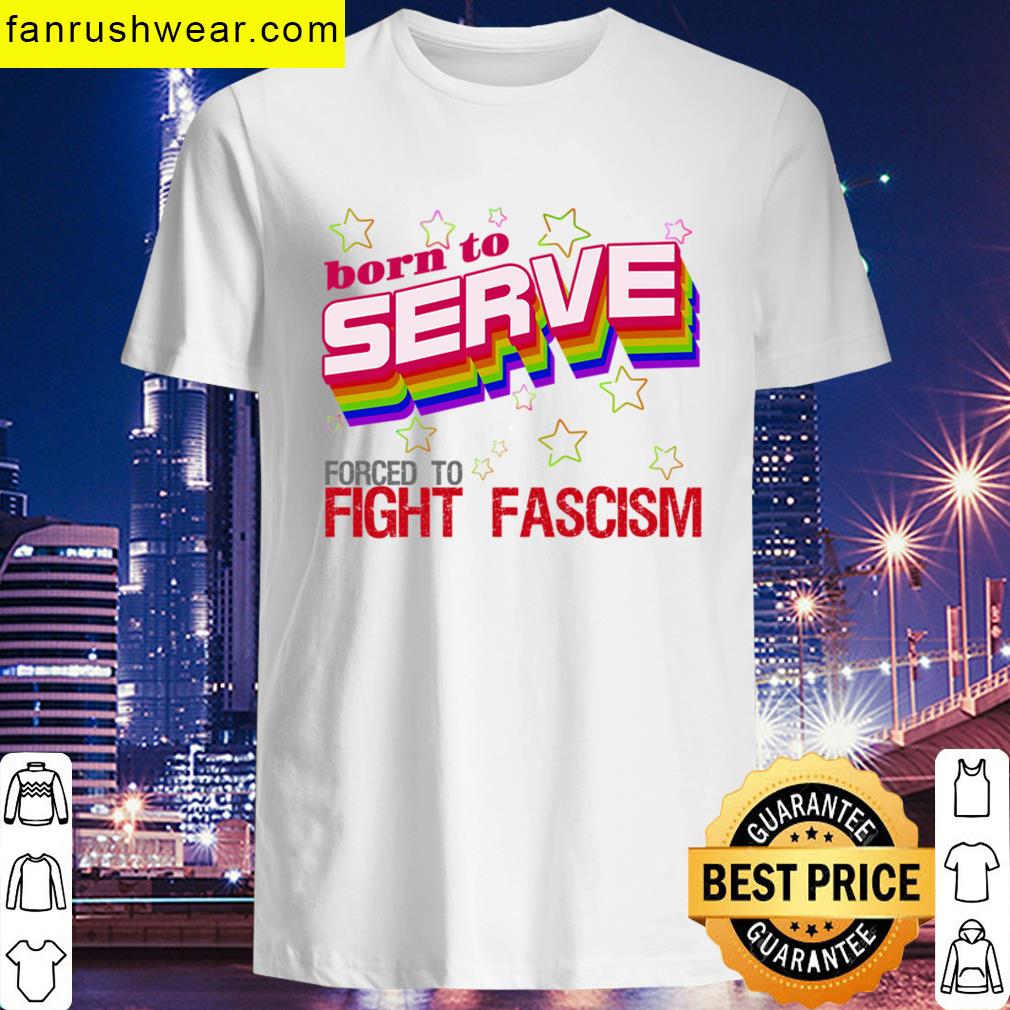 Born To Serve T-shirt