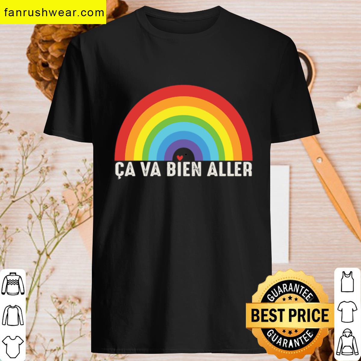 Ca Va Bien Aller T-shirt