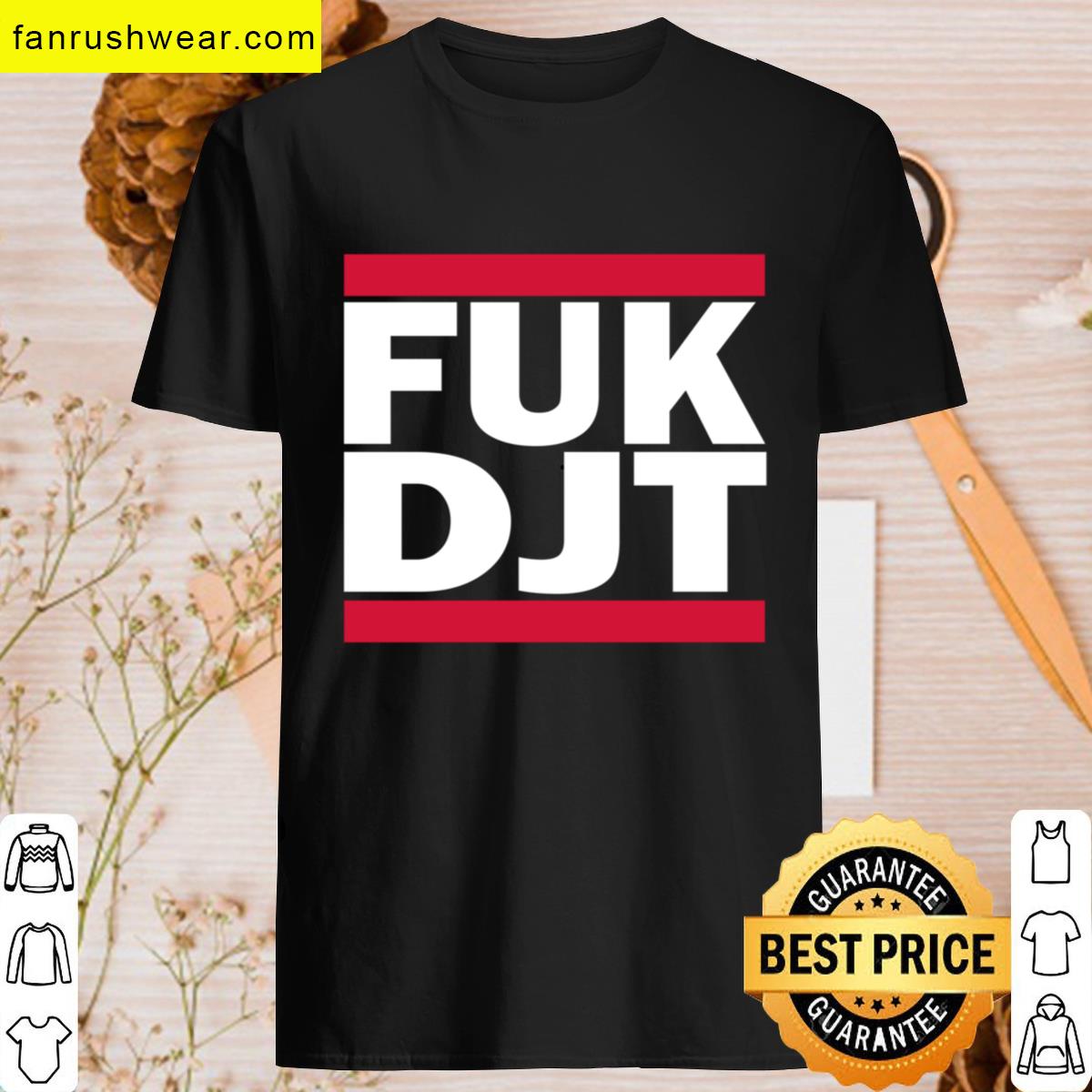 Fuk Djt T-shirt