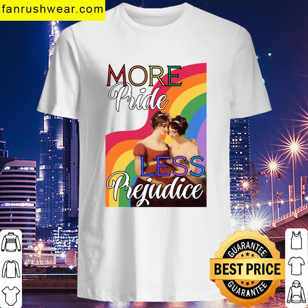 More Pride Less Prejudice Gay Pride Jane Austen Regency Lesbians Print Oversized T-shirt