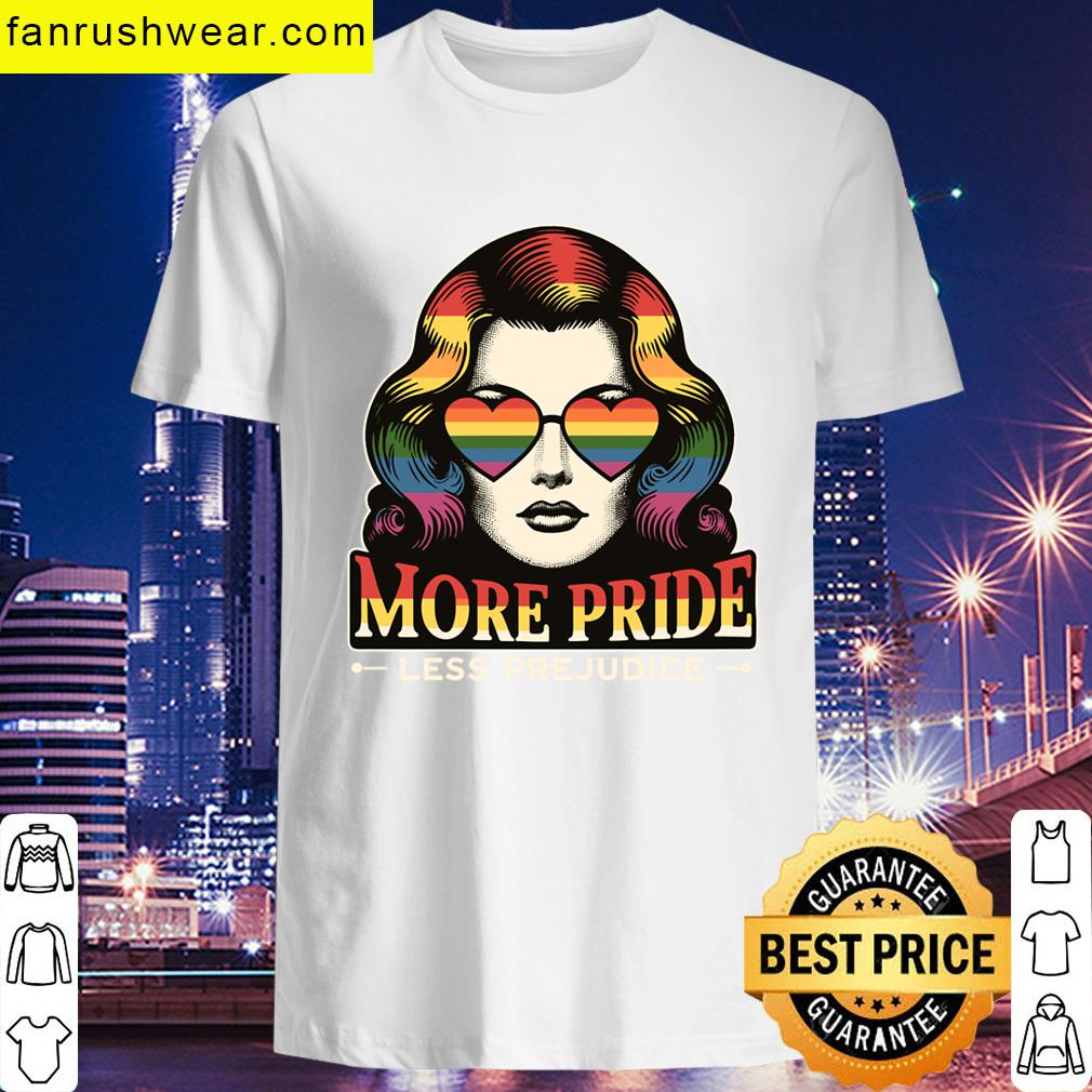 More Pride Less Prejudice Lgbt Month Gay Pride Month T-shirt