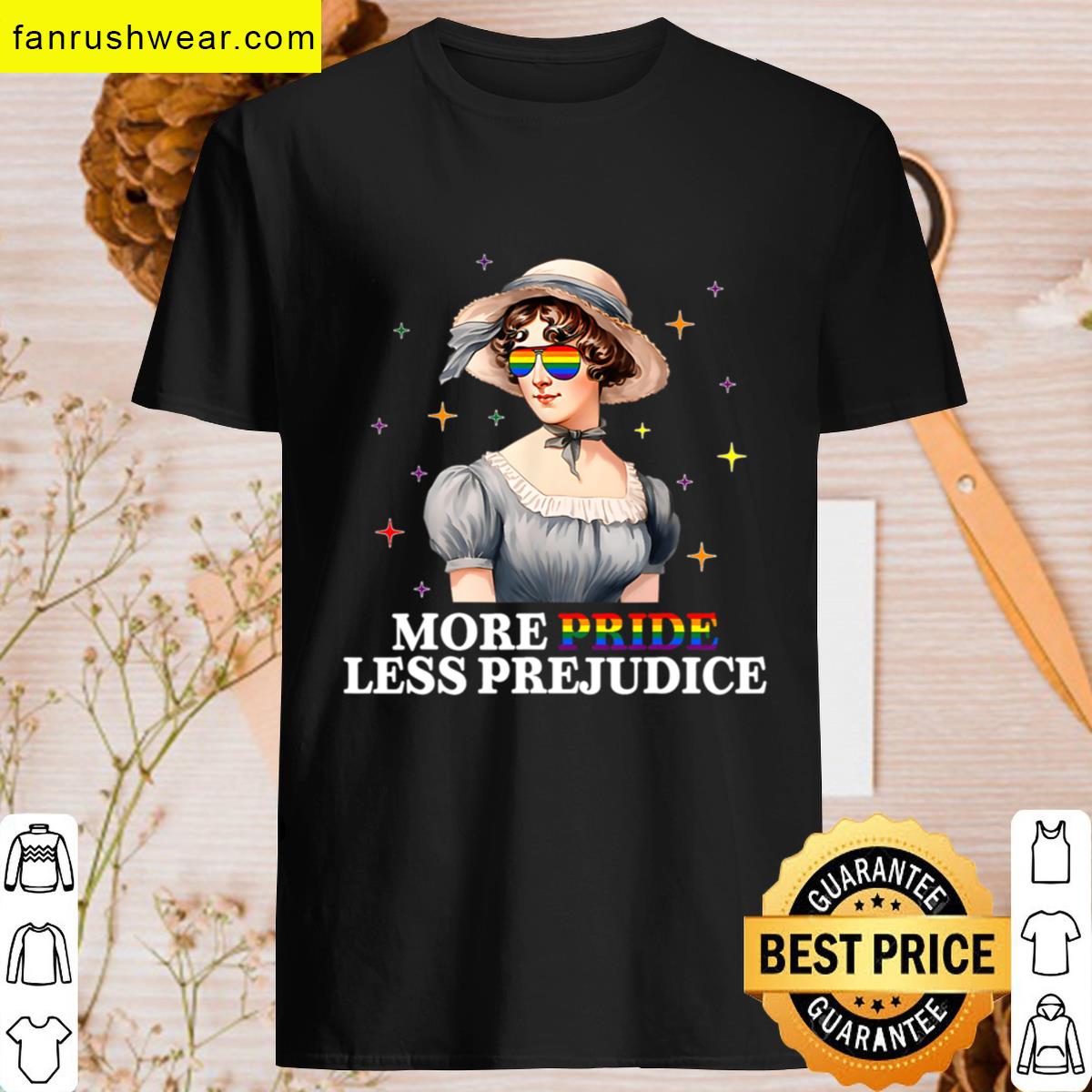 More Pride Less Prejudice Rainbow Lgbt Gay Lesbian T-shirt
