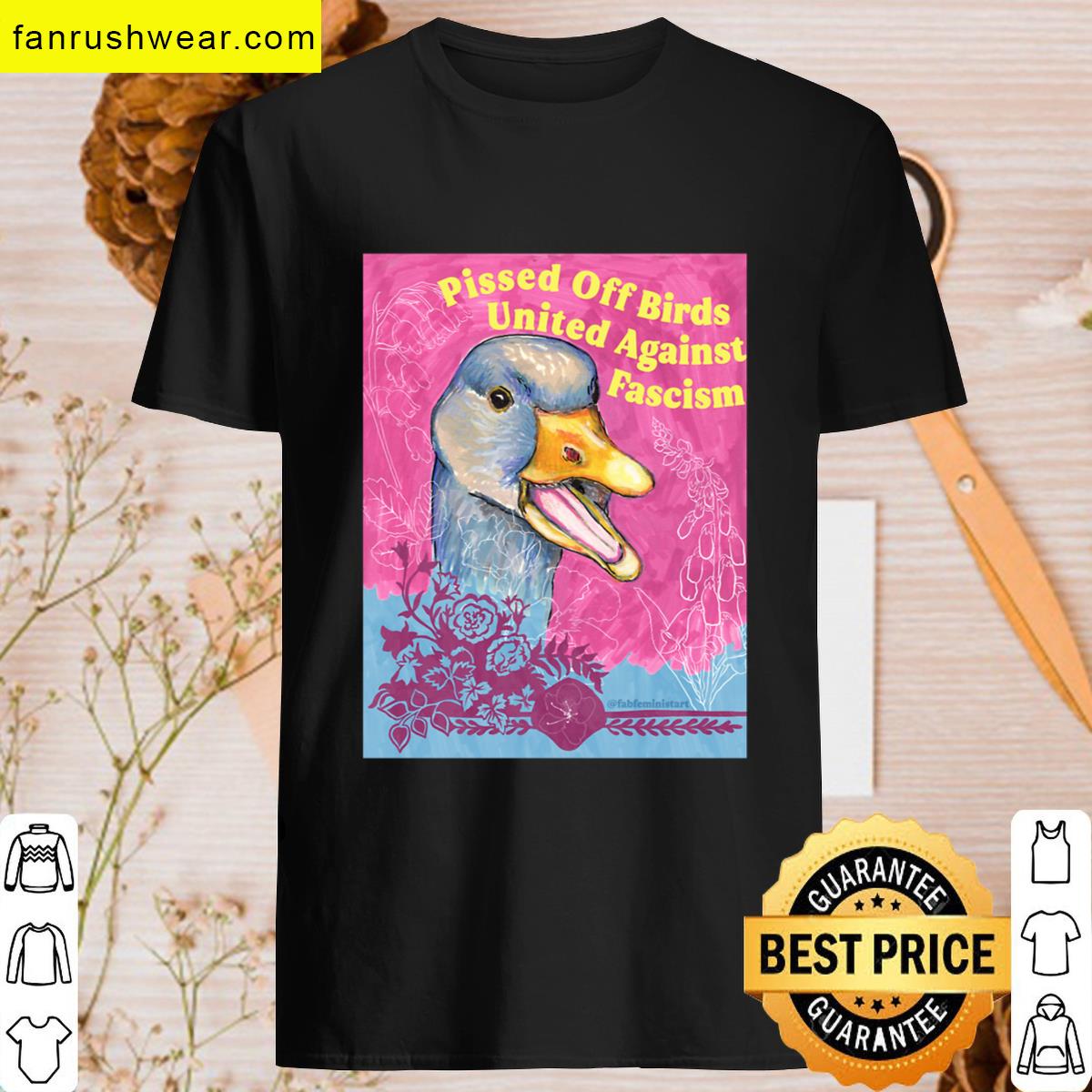 Pissed Off Birds United Against Fascism T-shirt