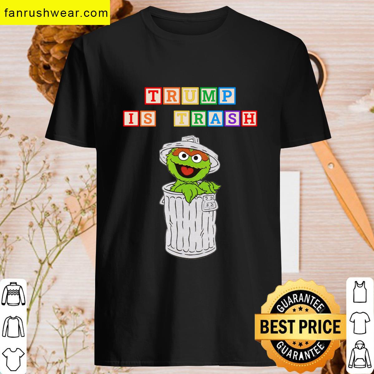 Trump Is Trash T-shirt